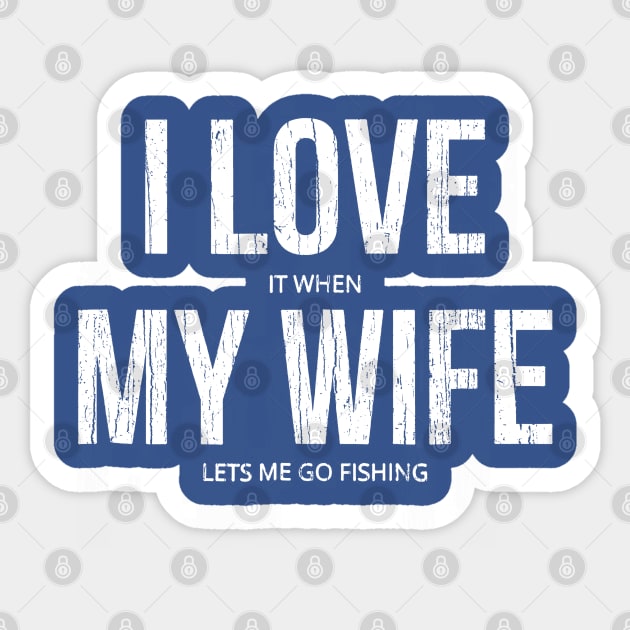 I Love My Wife Sticker by Throbpeg